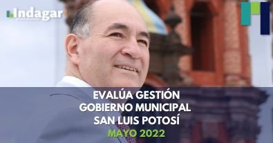 Evalúa Gestión Gobierno Municipal San Luis Potosí